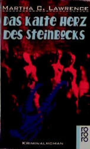 9783499222801: Das kalte Herz des Steinbocks. Kriminalroman