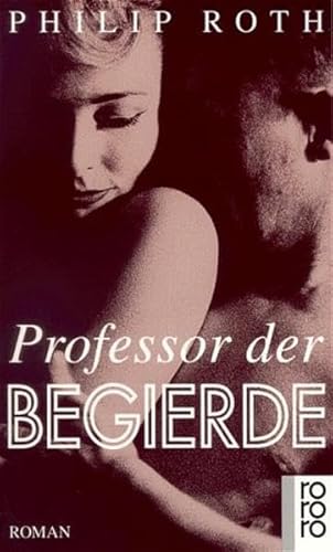 Stock image for Professor der Begierde for sale by medimops