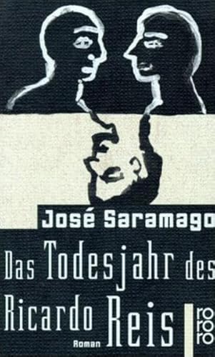 Das Todesjahr des Ricardo Reis : Roman. Dt. von Rainer Bettermann / Rororo ; 22308 - Saramago, José