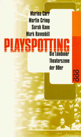 Beispielbild fr Playspotting: Die Londoner Theaterszene der 90er zum Verkauf von medimops