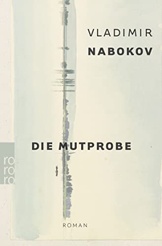 Die Mutprobe - Vladimir Nabokov