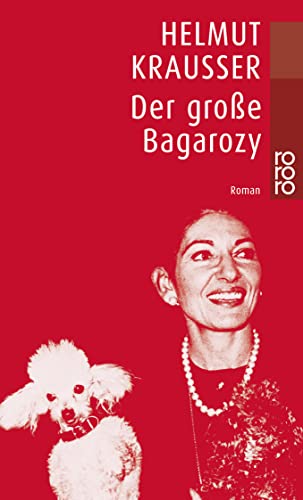 9783499224799: Der groe Bagarozy