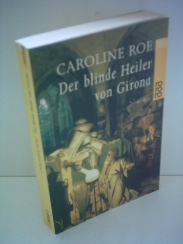 Der blinde Heiler von Girona (Taschenbuch)