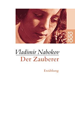 Beispielbild fr Der Zauberer (Broschiert) von Vladimir Nabokov (Autor), Dieter E. Zimmer ( bersetzer) zum Verkauf von Nietzsche-Buchhandlung OHG