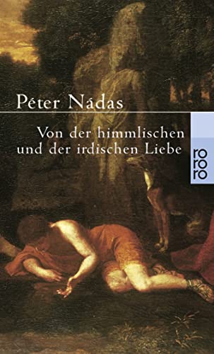 Stock image for Von der himmlischen und der irdischen Liebe -Language: german for sale by GreatBookPrices