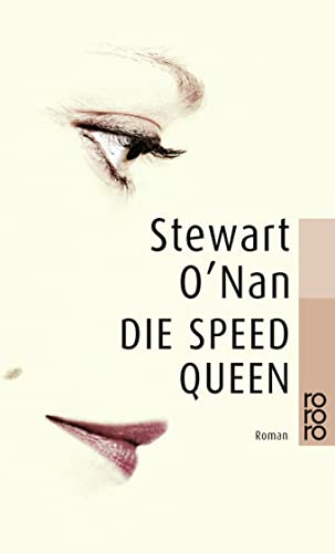 Die Speed Queen (rororo TaschenbÃ¼cher) (9783499226403) by ONan, Stewart