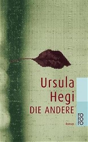 Die Andere. (German Edition) (9783499226939) by Ursula-hegi