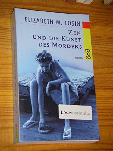 Stock image for Zen und die Kunst des Mordens von Cosin, Elizabeth M. for sale by Nietzsche-Buchhandlung OHG