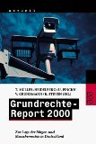 Grundrechte-Report - Zur Lage der Bürger- und Menschenrechte in Deutschland