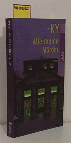 Imagen de archivo de Alle meine Mrder. a la venta por Harle-Buch, Kallbach