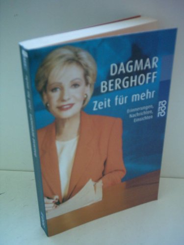 Beispielbild fr Zeit fr mehr: Erinnerungen, Nachrichten, Einsichten zum Verkauf von Kultgut