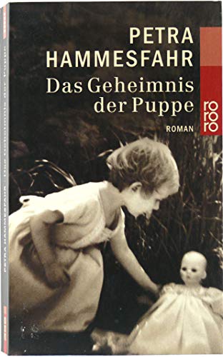 Stock image for Das Geheimnis der Puppe. for sale by Wonder Book