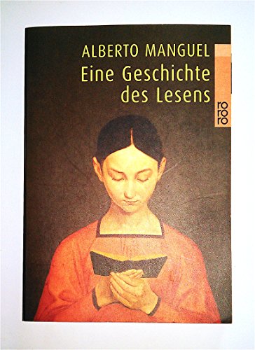 9783499229084: Eine Geschichte des Lesens.