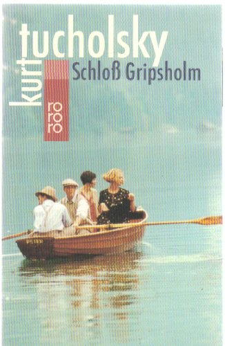 Stock image for Schlo Gripsholm : eine Sommergeschichte for sale by Versandantiquariat Lenze,  Renate Lenze
