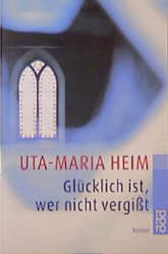 Stock image for GlÃ¼cklich ist, wer nicht vergiÃ t. for sale by Discover Books