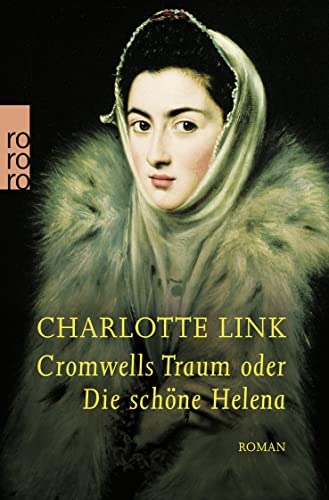 9783499230158: Cromwells Traum oder Die schne Helena.