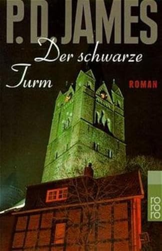 Der schwarze Turm - James, P. D.