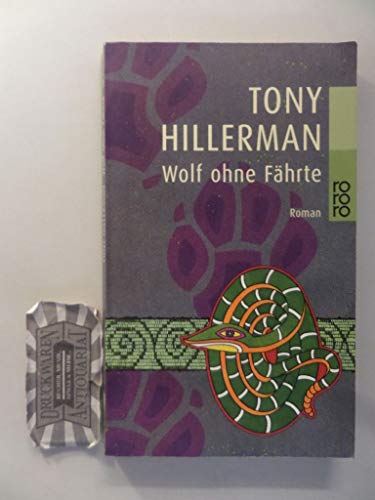 Wolf ohne FÃ¤hrte. (9783499230417) by Hillerman, Tony