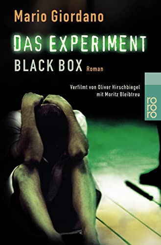 Stock image for Das Experiment- Black Box. Versuch mit tÃ dlichem Ausgang. Roman zum Film. for sale by Discover Books