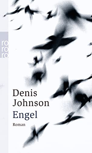 Engel - Denis Johnson