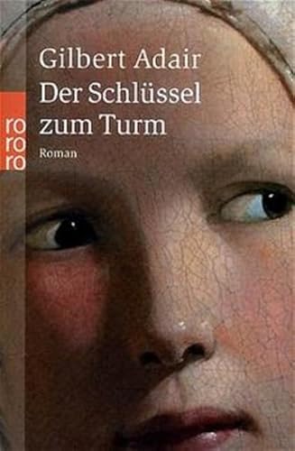 Der SchlÃ¼ssel zum Turm. (9783499230981) by Adair, Gilbert