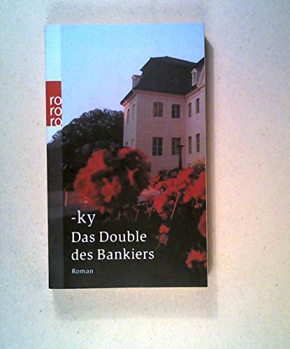 9783499231797: Das Double des Bankiers.