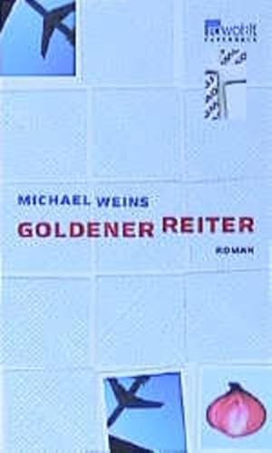 Beispielbild fr Goldener Reiter. Roman zum Verkauf von Kultgut