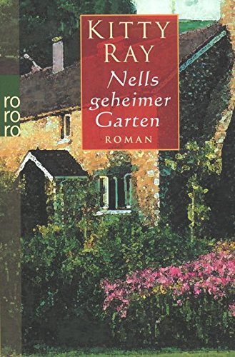 Beispielbild fr Nells geheimer Garten zum Verkauf von Remagener Bcherkrippe
