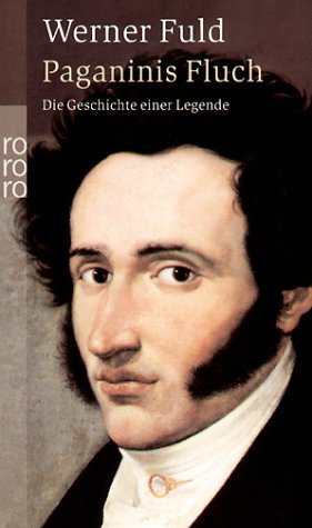 Beispielbild fr Paganinis Fluch: Die Geschichte einer Legende zum Verkauf von medimops