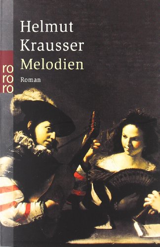 Stock image for Melodien. Oder NachtrÃ¤ge zum quecksilbernen Zeitalter. for sale by Discover Books