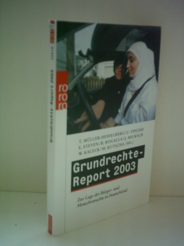 Beispielbild fr Grundrechte-Report 2003. Zur Lage der Brger- und Menschenrechte in Deutschland. zum Verkauf von Bernhard Kiewel Rare Books