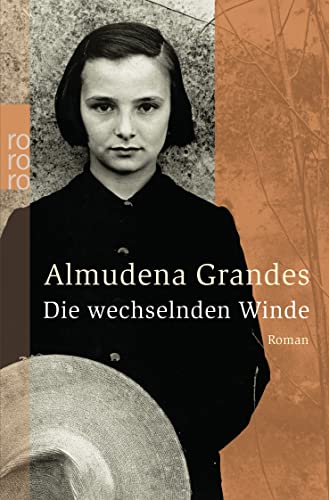 Die wechselnden Winde. Roman. Aus dem Spanischen von Stefanie Gerhold, Sabine Giersberg und Petra...