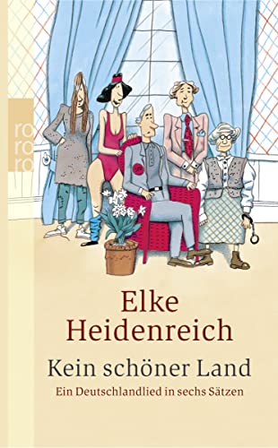 Stock image for Kein Schoner Land; Ein Deutschlandlied in Sechs Satzen (German Edition) for sale by Wonder Book