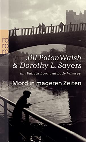 Beispielbild fr Mord in mageren Zeiten: Ein Fall für Lord und Lady Wimsey zum Verkauf von Midtown Scholar Bookstore