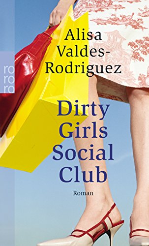 Stock image for Dirty Girls Social Club for sale by Gabis Bcherlager
