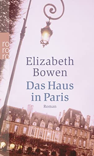 Das Haus in Paris (9783499236372) by Elizabeth Bowen