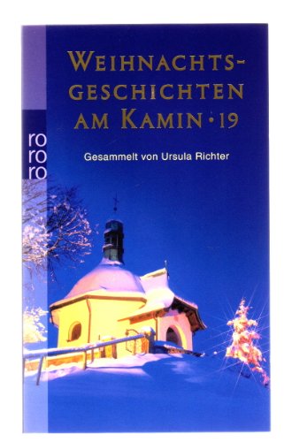 Beispielbild fr Weihnachtsgeschichten am Kamin - 19 zum Verkauf von 3 Mile Island