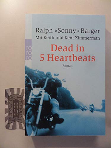 Beispielbild fr Dead in 5 Heartbeats. Roman. zum Verkauf von Steamhead Records & Books