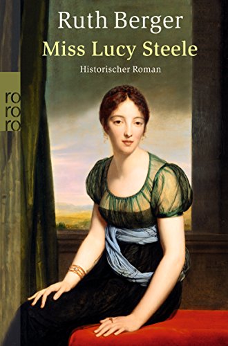 Stock image for Miss Lucy Steele: Historischer Roman for sale by medimops