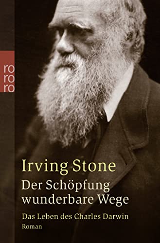 Der SchÃ¶pfung wunderbare Wege (9783499238642) by Irving Stone