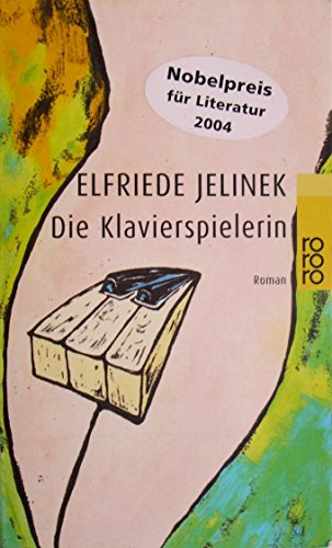 Stock image for Die Klavierspielerin. Roman for sale by ABC Versand e.K.