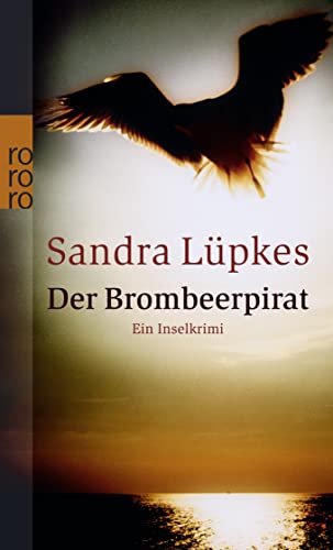 Der Brombeerpirat - Sandra Lüpkes