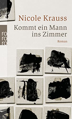 Beispielbild fr Kommt ein Mann ins Zimmer [Pocket Book] Krauss, Nicole and Osterwald, Grete zum Verkauf von tomsshop.eu