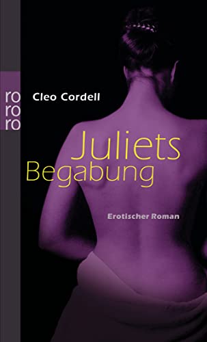 Beispielbild fr Juliets Begabung: Erotischer Roman zum Verkauf von medimops