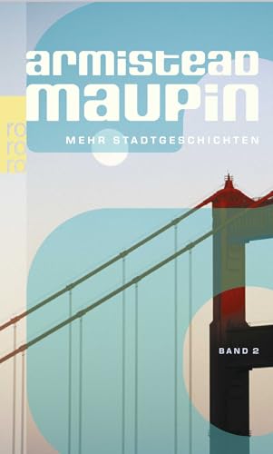 Mehr Stadtgeschichten (9783499239762) by Maupin, Armistead