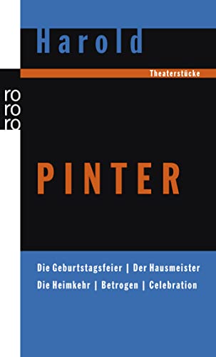 Die Geburtstagsfeier; Der Hausmeister; Die Heimkehr; Betroge (9783499240034) by Pinter, Harold