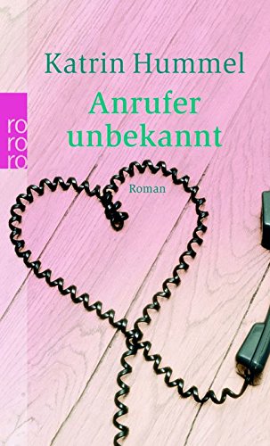 9783499240157: Anrufer unbekannt