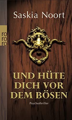 9783499240188: Und hte dich vor dem Bsen: Psychothriller