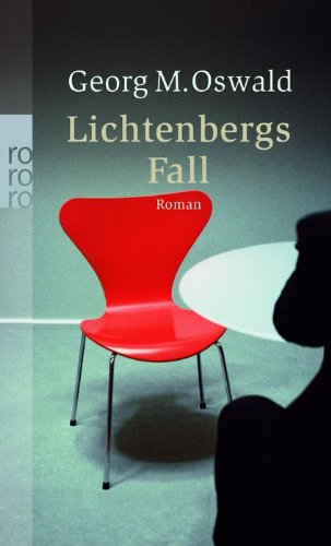 Lichtenbergs Fall: Roman
