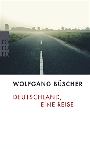 9783499240508: Deutschland, eine Reise